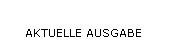 AKTUELLES HEFT